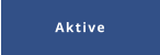 Aktive